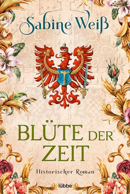 Blüte der Zeit, Sabine Weiß - Paperback - 9783404188567