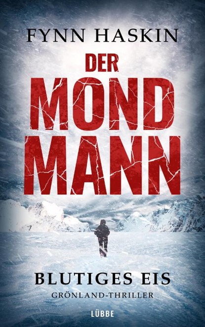 Der Mondmann - Blutiges Eis, Fynn Haskin - Paperback - 9783404188659