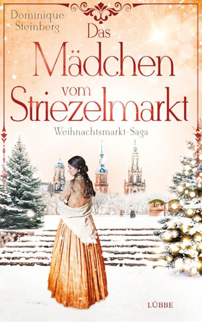 Das Mädchen vom Striezelmarkt, Dominique Steinberg - Paperback - 9783404188703