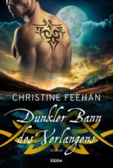 Dunkler Bann des Verlangens - Christine Feehan - 9783404189106