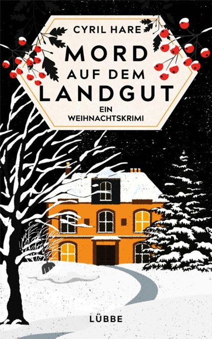 Mord auf dem Landgut, Cyril Hare - Gebonden - 9783404189229