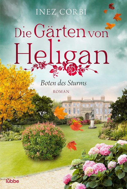Die Gärten von Heligan - Boten des Sturms, Inez Corbi - Paperback - 9783404189380