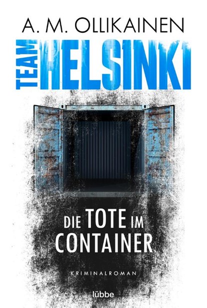 TEAM HELSINKI, A. M. Ollikainen - Paperback - 9783404189502