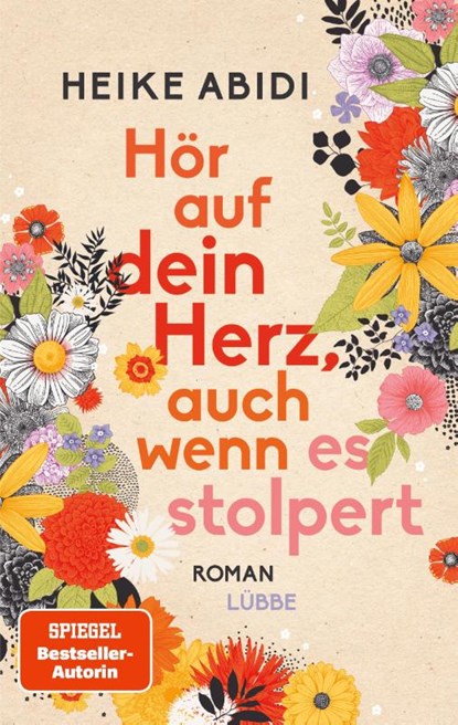 Hör auf dein Herz, auch wenn es stolpert, Heike Abidi - Paperback - 9783404189649