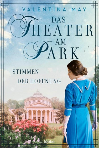 Das Theater am Park - Stimmen der Hoffnung, Valentina May - Paperback - 9783404189793