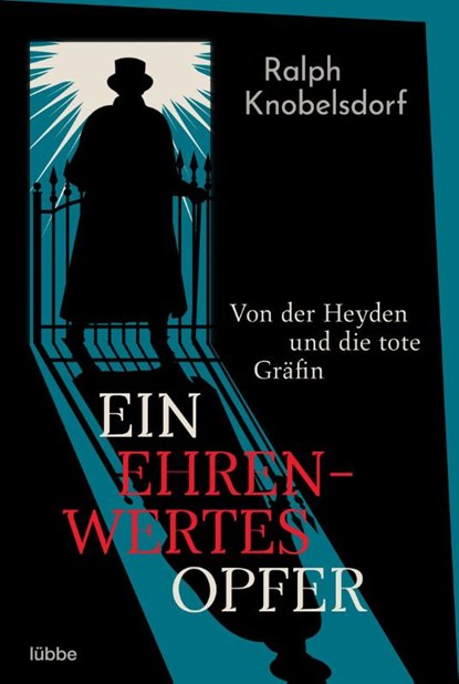 Ein ehrenwertes Opfer, Ralph Knobelsdorf - Paperback - 9783404189854