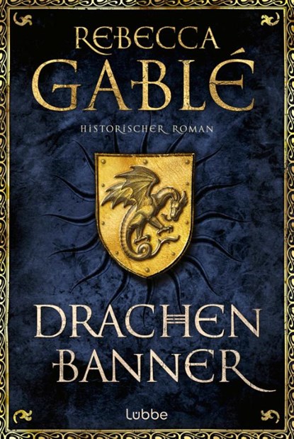 Drachenbanner, Rebecca Gablé - Paperback - 9783404192144