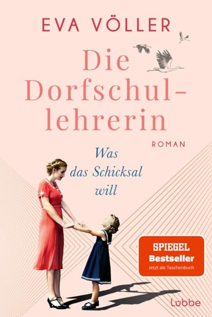 Die Dorfschullehrerin, Eva Völler - Paperback - 9783404192199