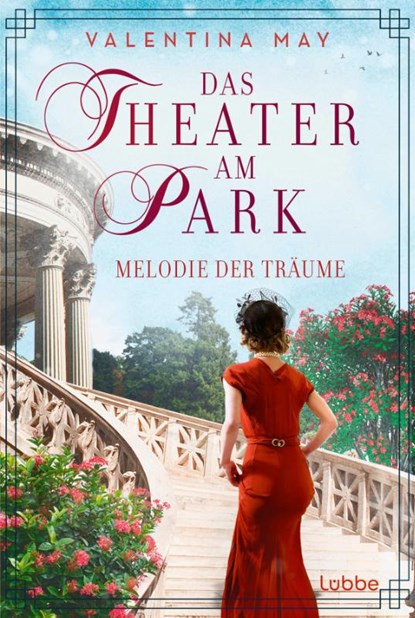Das Theater am Park - Melodie der Träume, Valentina May - Paperback - 9783404192588
