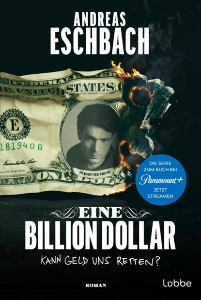 Eine Billion Dollar, Andreas Eschbach - Paperback - 9783404192892