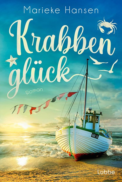 Krabbenglück, Marieke Hansen - Paperback - 9783404193271