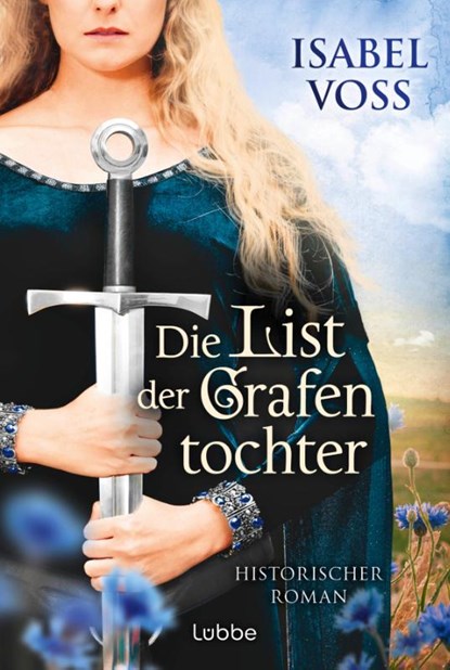 Die List der Grafentochter, Isabel Voss - Paperback - 9783404193318