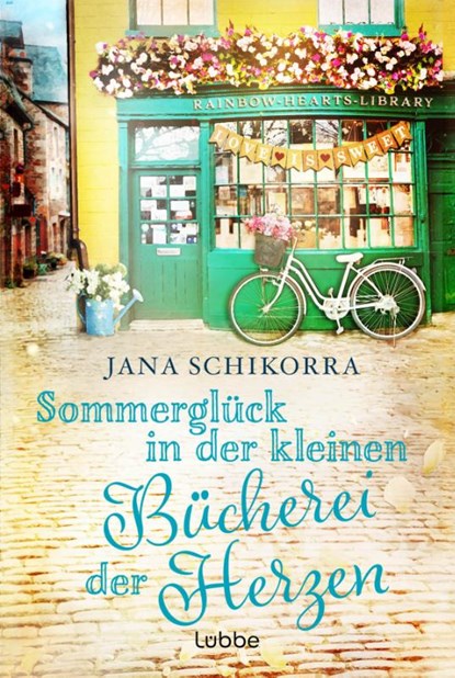 Sommerglück in der kleinen Bücherei der Herzen, Jana Schikorra - Paperback - 9783404193516