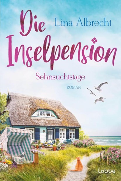 Die Inselpension - Sehnsuchtstage, Lina Albrecht - Paperback - 9783404193677