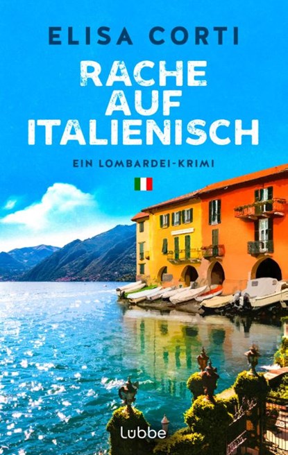 Rache auf Italienisch, Elisa Corti - Paperback - 9783404194667