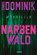 Narbenwald #Thriller, Chris Dominik - Paperback - 9783404194827