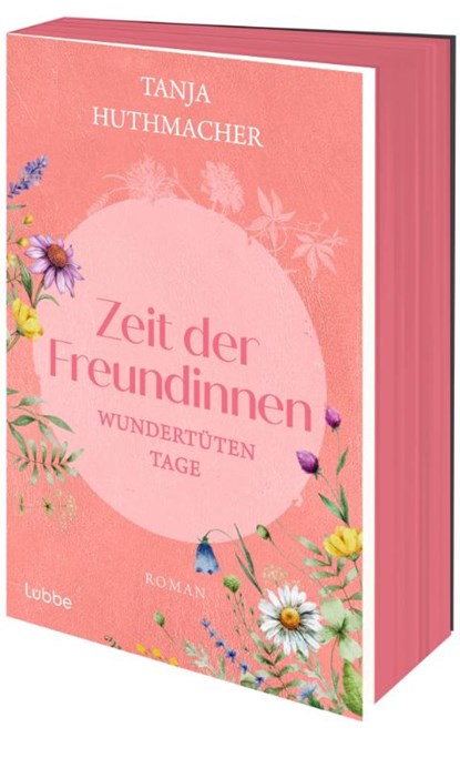 Zeit der Freundinnen, Tanja Huthmacher - Paperback - 9783404196548