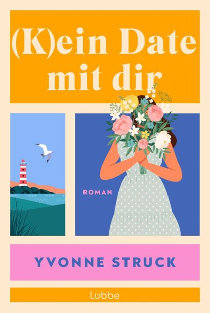 (K)ein Date mit dir, Yvonne Struck - Paperback - 9783404196609