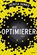 Die Optimierer, Theresa Hannig - Paperback - 9783404208876