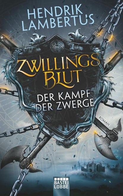Zwillingsblut - Der Kampf der Zwerge, Hendrik Lambertus - Paperback - 9783404209101