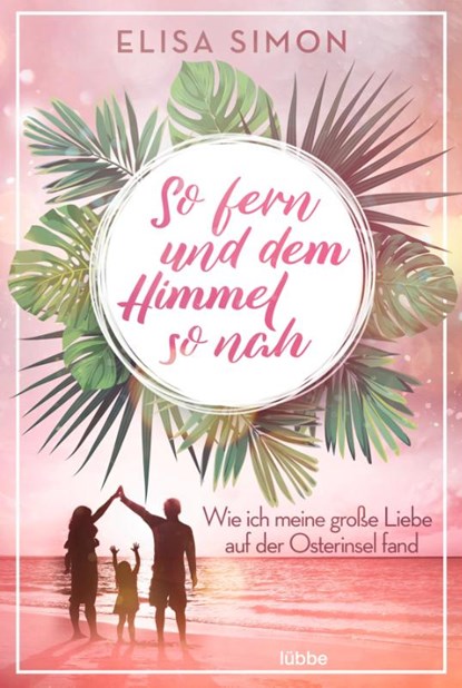 So fern und dem Himmel so nah, Elisa Simon - Paperback - 9783404617241