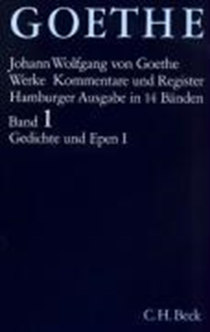 Werke. Hamburger Ausgabe, GOETHE,  Johann Wolfgang von - Gebonden - 9783406084959