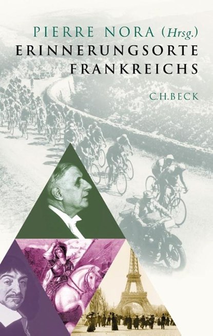 Erinnerungsorte Frankreichs, Pierre Nora - Gebonden - 9783406522079
