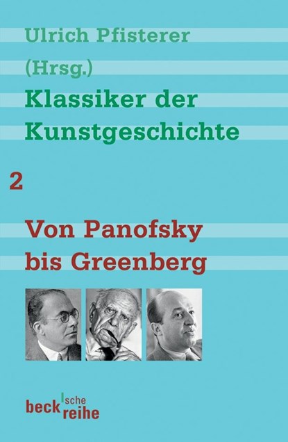 Klassiker der Kunstgeschichte 2, Ulrich Pfisterer - Paperback - 9783406548192