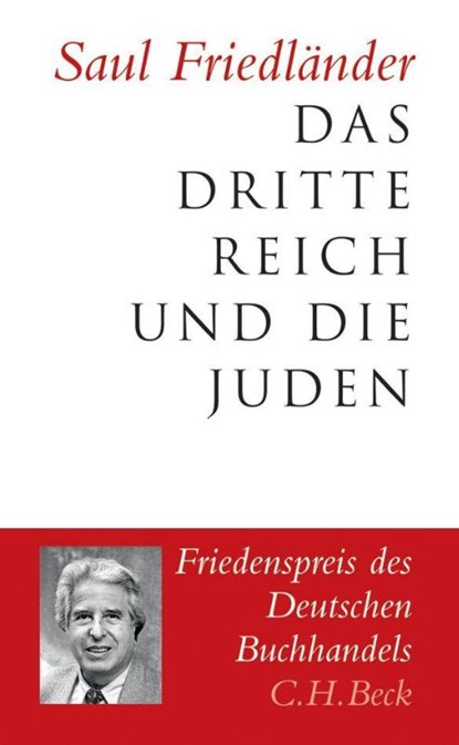 Das Dritte Reich und die Juden, Saul Friedländer - Gebonden - 9783406566813
