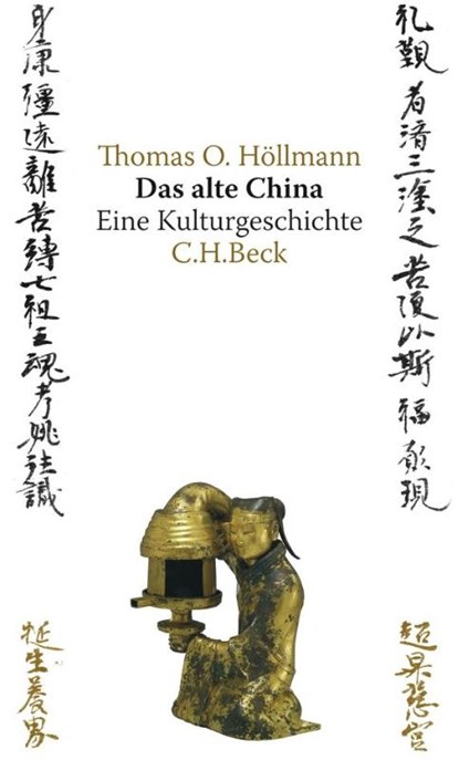 Das alte China, Thomas O. Höllmann - Gebonden - 9783406570711