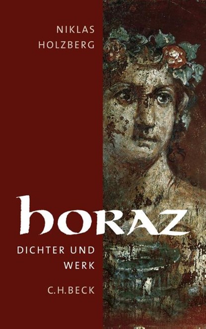 Horaz, Niklas Holzberg - Gebonden - 9783406579622