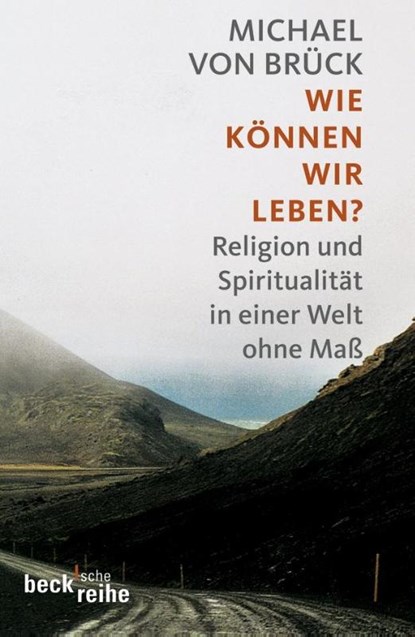 Wie können wir leben?, Michael von Brück - Paperback - 9783406590504