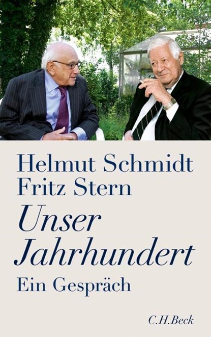 Unser Jahrhundert, Helmut Schmidt ; Fritz Stern - Gebonden - 9783406601323
