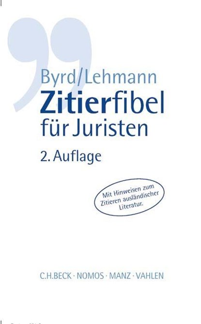 Zitierfibel für Juristen, B. Sharon Byrd ; Matthias Lehmann - Paperback - 9783406603662