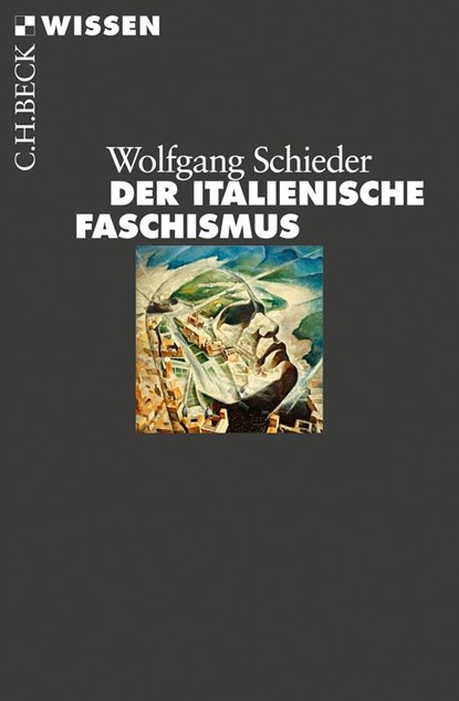 Der italienische Faschismus 1919-1945, Wolfgang Schieder - Paperback - 9783406607660
