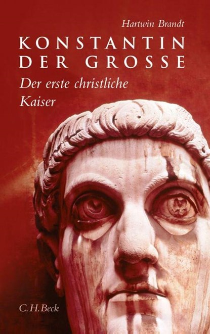 Konstantin der Grosse, Hartwin Brandt - Paperback - 9783406618093