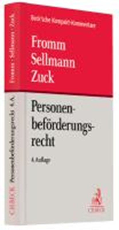 Personenbeförderungsrecht, SELLMANN,  Klaus-Albrecht ; Zuck, Holger ; Meyer, Karlheinz ; Fromm, Günter - Paperback - 9783406618369