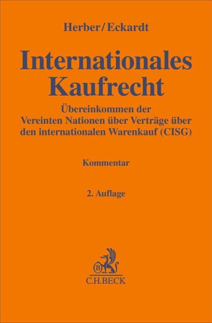 Internationales Kaufrecht, Rolf Herber ; Tobias Eckardt - Gebonden - 9783406620720