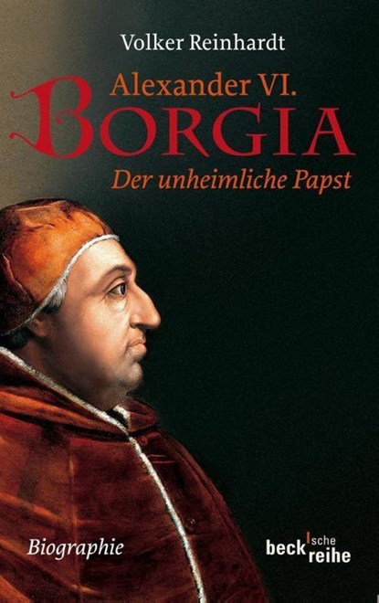 Alexander VI. Borgia, Volker Reinhardt - Paperback - 9783406626944