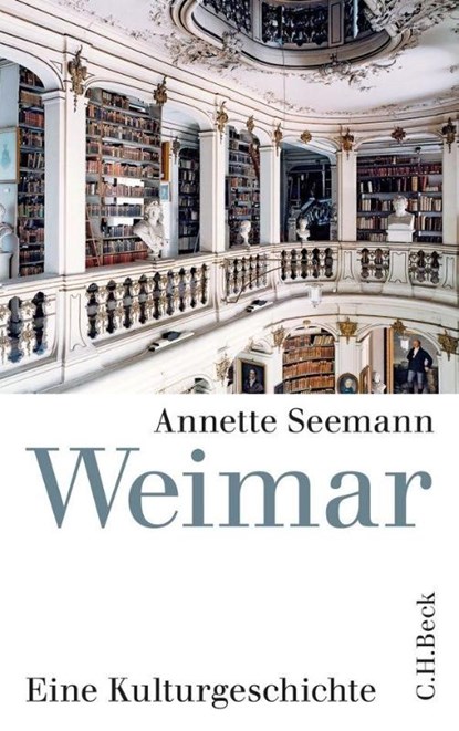 Weimar, Annette Seemann - Gebonden - 9783406630309