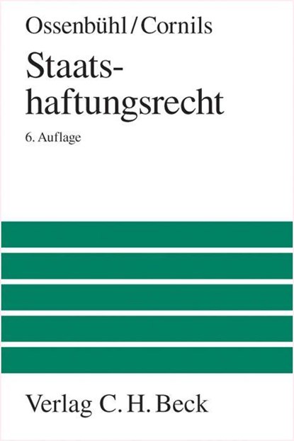 Staatshaftungsrecht, Fritz Ossenbühl ; Matthias Cornils - Gebonden - 9783406641510