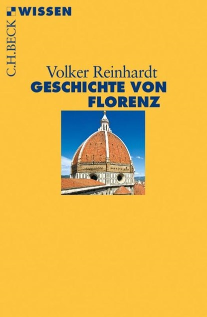 Geschichte von Florenz, Volker Reinhardt - Paperback - 9783406645112