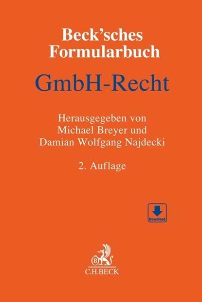 Beck'sches Formularbuch GmbH-Recht, Michael Breyer ;  Damian Wolfgang Najdecki - Gebonden - 9783406663017