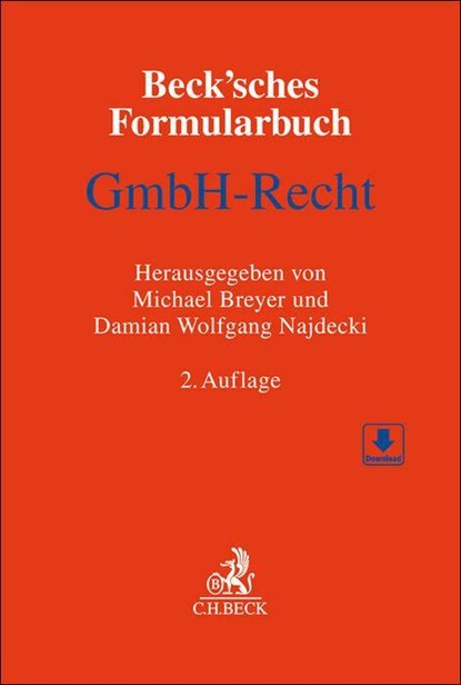 Beck'sches Formularbuch GmbH-Recht, Michael Breyer ; Damian Wolfgang Najdecki - Gebonden - 9783406663017