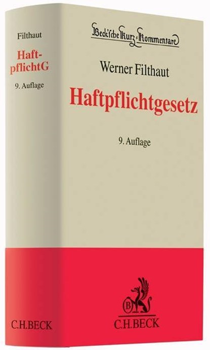 Haftpflichtgesetz, niet bekend - Gebonden - 9783406668067