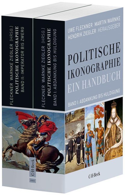 Politische Ikonographie. Ein Handbuch. 2 Bände, Uwe Fleckner ;  Martin Warnke ;  Hendrik Ziegler - Paperback - 9783406670091