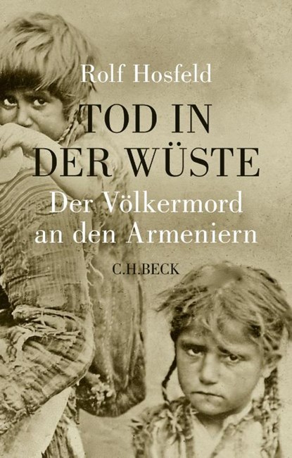 Tod in der Wüste, Rolf Hosfeld - Gebonden - 9783406674518