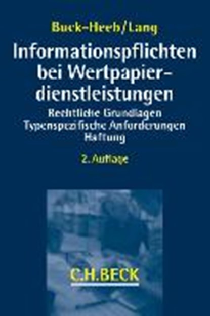 Informationspflichten bei Wertpapierdienstleistungen, BUCK-HEEB,  Petra - Overig - 9783406679933