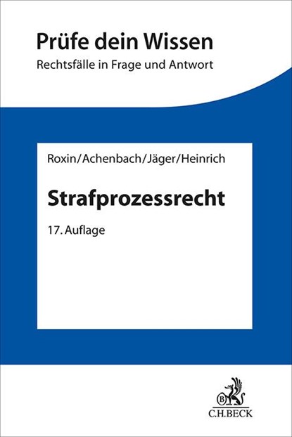 Strafprozessrecht, Christian Jäger ; Manfred Heinrich - Paperback - 9783406680571