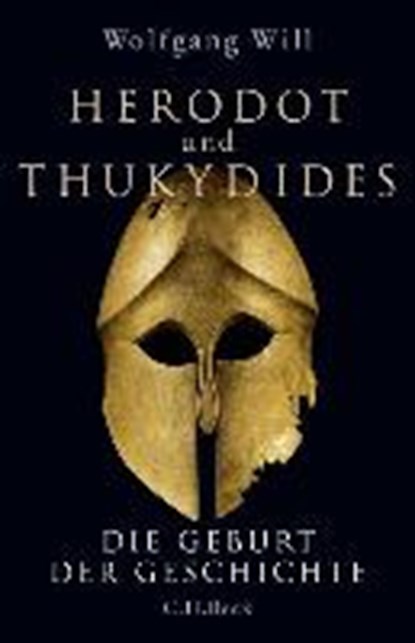 Herodot und Thukydides, WILL,  Wolfgang - Gebonden - 9783406682179